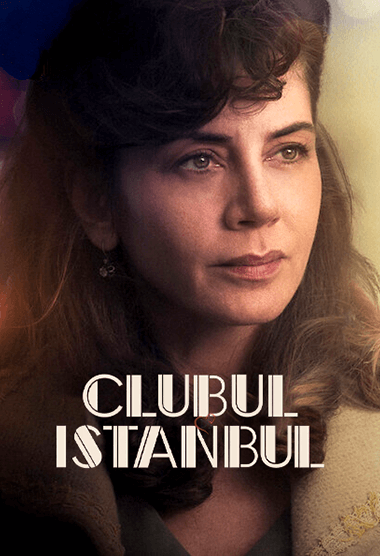 Clubul Istanbul online subtitrat